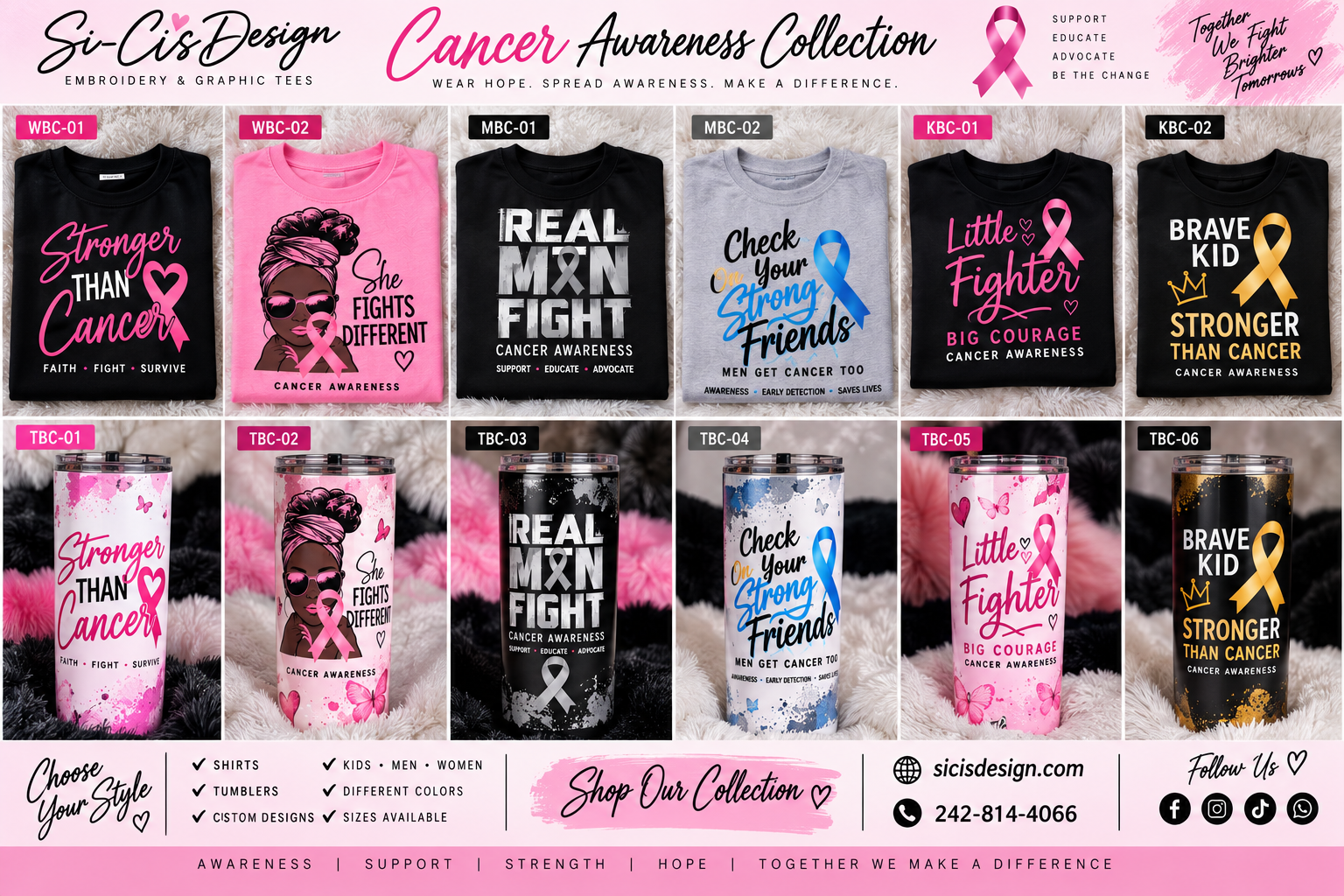 Si-Ci's Design cancer awareness shirts and matching tumblers for women, men and kids